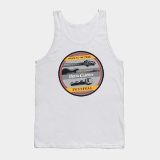 Born to be free live music derek claption Tank Top